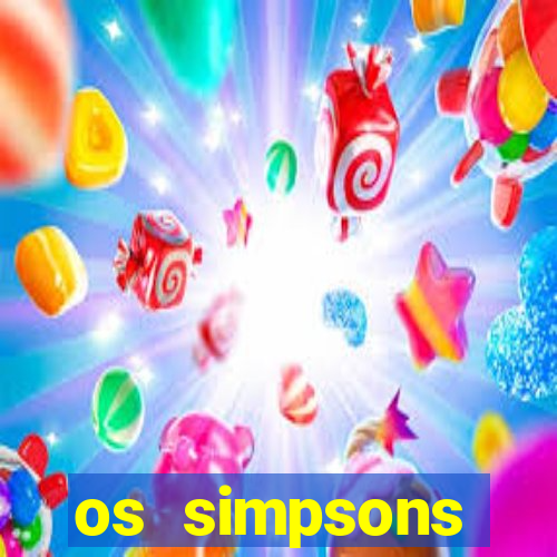 os simpsons assistir online